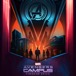 “Marvel Avengers Campus – Vibranium Crisis” 